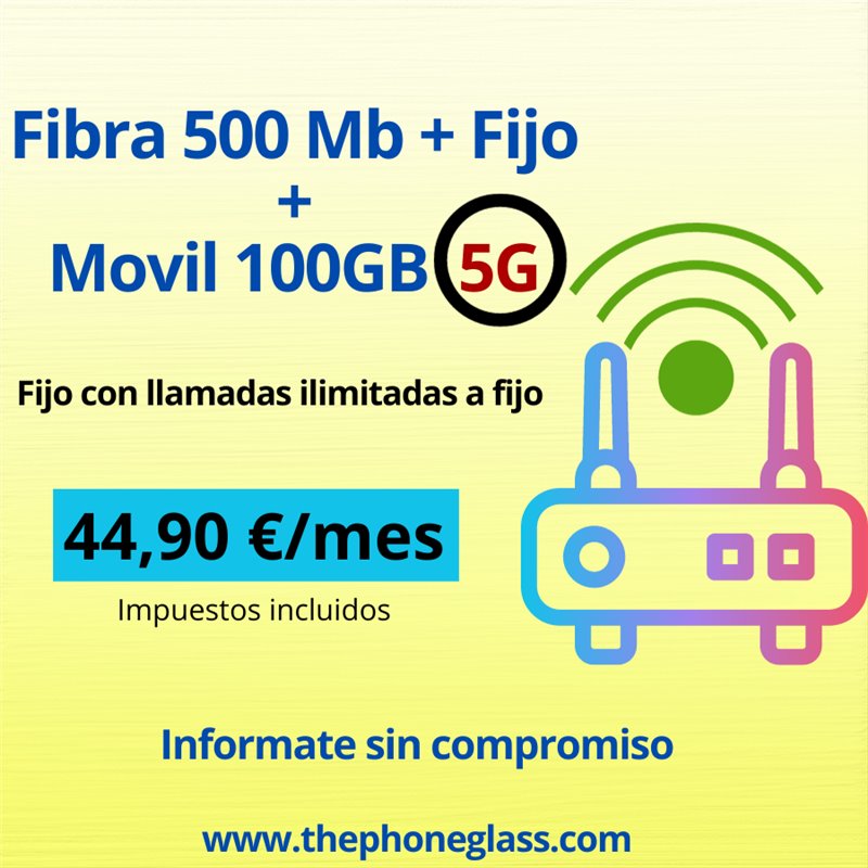 FIBRA 500Mb + FIJO + MOVIL 100 GB FIBRA 500Mb + FIJO + MOVIL 100 GB
