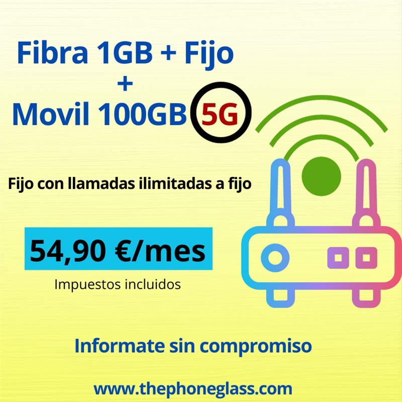 FIBRA 1GB + FIJO + MOVIL 100 GB FIBRA 1GB + FIJO + MOVIL 100 GB