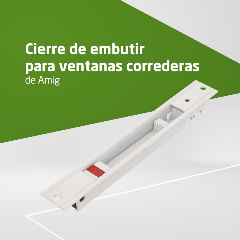Amig - Cierre de embutir para Ventanas y Puertas correderas de Aluminio
