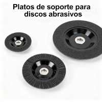 Platos de soporte para discos abrasivos