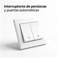 Interruptores de persianas y puertas automáticas
