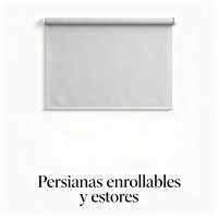 Persianas enrollables y estores