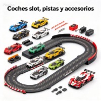 Coches slot, pistas y accesorios